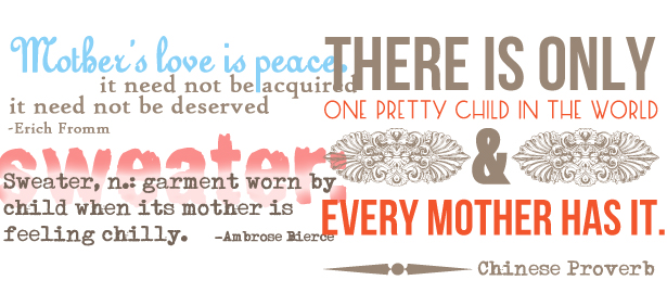 Mother Quotes and Word Art for Your Scrapbook Layouts