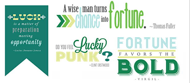 Fortune and Good Luck Quotes and Word Art for Your Scrapbook Layouts