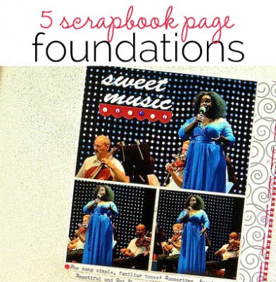 5 Scrapbook Page Foundations that Make Layout Design Speedier | Get It Scrapped