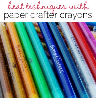 Mixed Media with Michelle Houghton |Paper Crafter Crayons and Heat Techniques