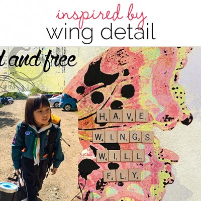 Scrapbook Page Inspiration and Storytelling Ideas from an Unexpected Motif: Wing Detail | Get It Scrapped