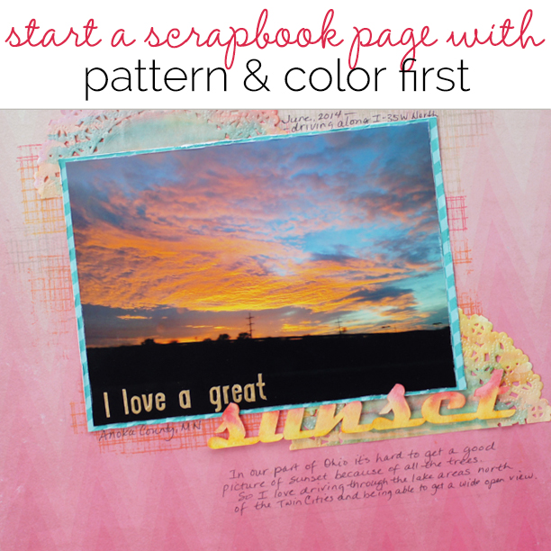 Video Blog | Let Patterned Paper and Color Decide Your Scrapbook Page Story | Get It Scrapped