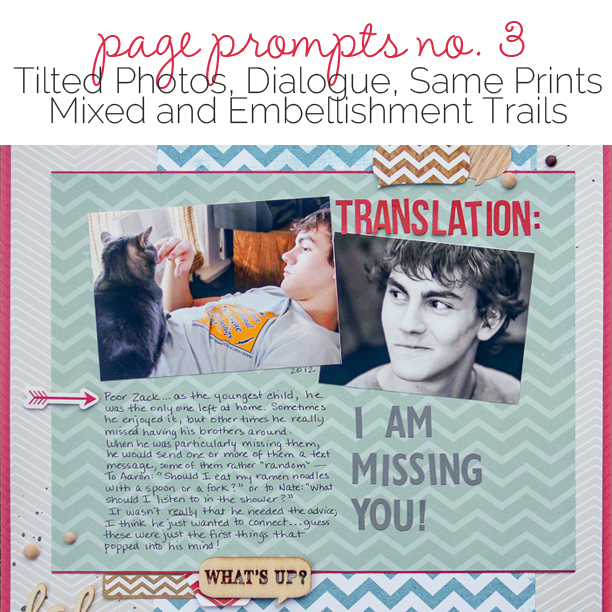Start Your Next Scrapbook Page Here | Page Prompts No. 3 | Get It Scrapped