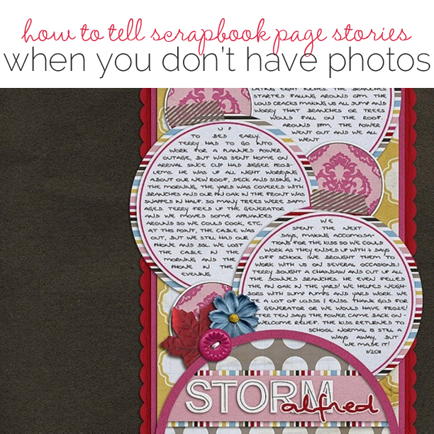 4 Ways to Tell Scrapbook Page Stories When You Don't Have Photos | Article by Celeste Smith | Get It Scrapped