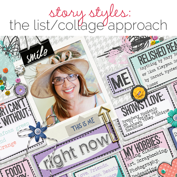 Scrapbooking Ideas for Visual Storytelling with the List/Collage Story Style | Get It Scrapped