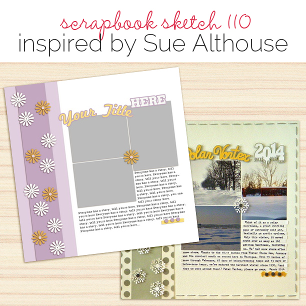 Scrapbook Page Sketch and Layered Template #110 | Get It Scrapped
