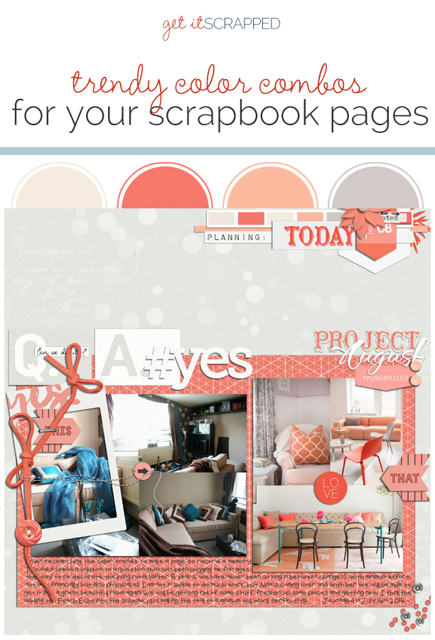 Ideas for Using Trendy Color Combos in Your Scrapbook Pages | Get It Scrapped