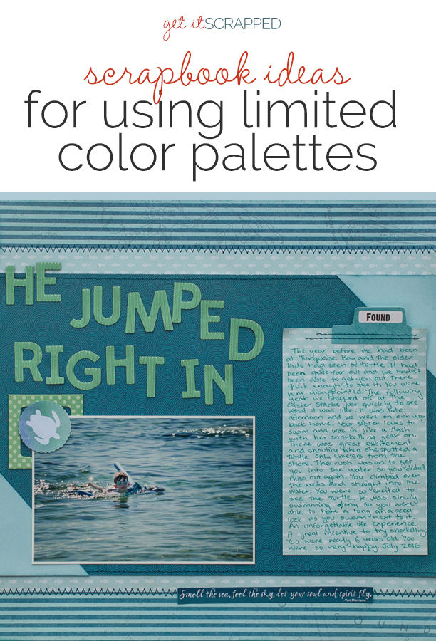 Scrapbook Ideas for Incorporating Impact in a Limited Color Palette | Get It Scrapped