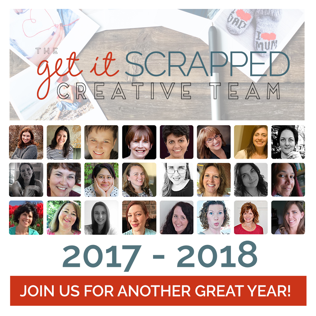Meet the 2017-2018 Get It Scrapped Creative Team