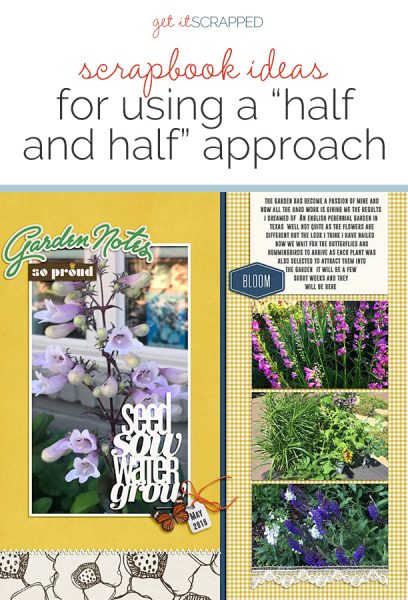 Change Up Your Scrapbook Page Designs with a Half and Half Approach | Get It Scrapped